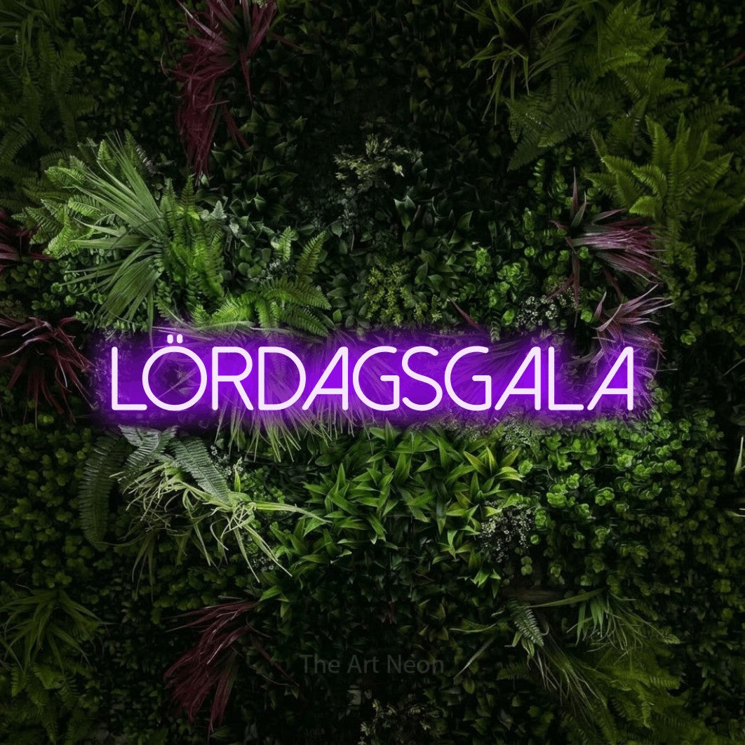 LED neon sign reading “lördagsgala”, arranged in a single line.