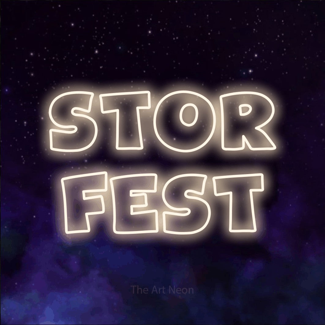 LED neon sign reading “stor fest”, arranged in 2 lines.