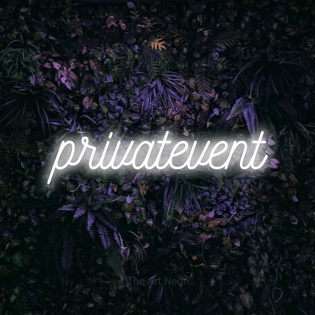LED neon sign reading “privatevent”, arranged in a single line.