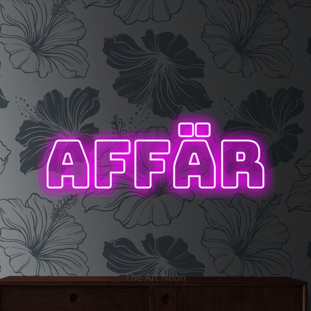 LED neon sign reading “AFFÄR”, arranged in a single line.
