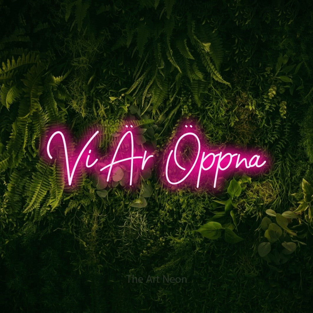 LED neon sign reading “Vi Är Öppna”, arranged in a single line.