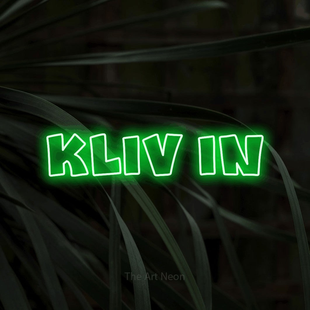 LED neon sign reading “Kliv In”, arranged in a single line.