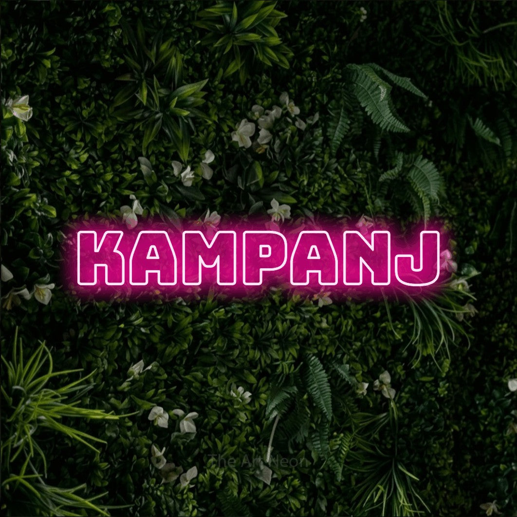 LED neon sign reading “Kampanj”, arranged in a single line.
