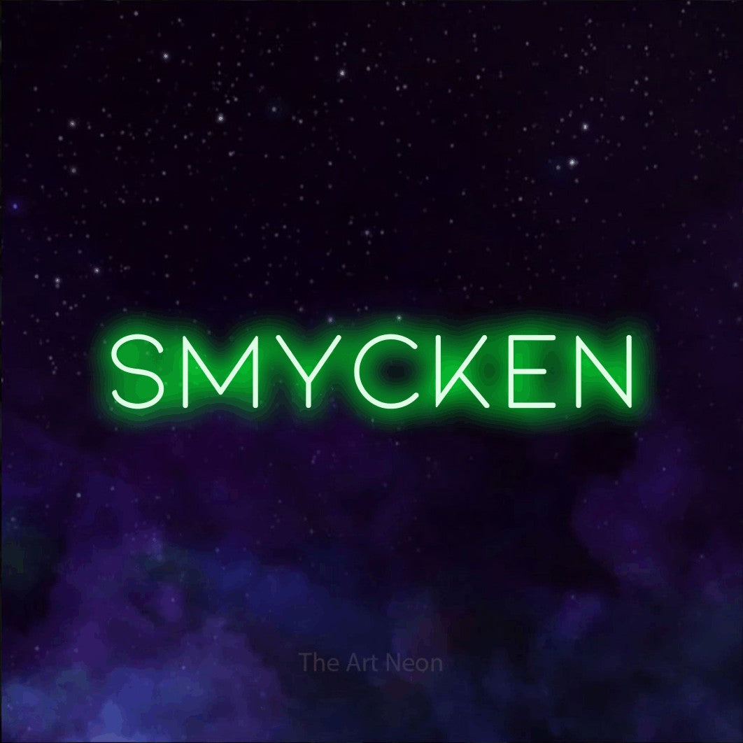 LED neon sign reading “smycken”, arranged in a single line.