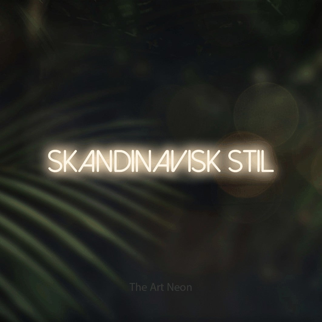 LED neon sign reading “Skandinavisk Stil”, arranged in a single line.