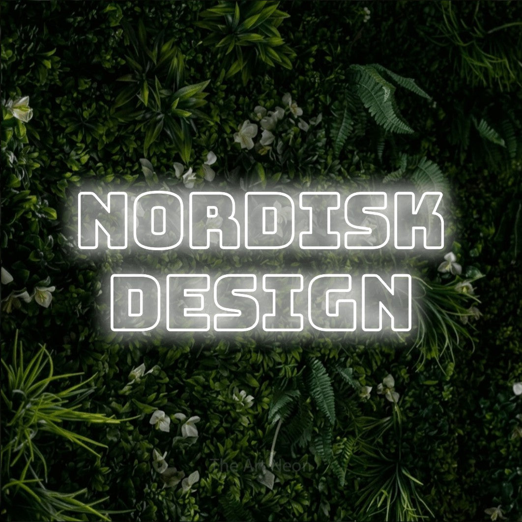 LED neon sign reading “NORDISK design”, arranged in 2 lines.