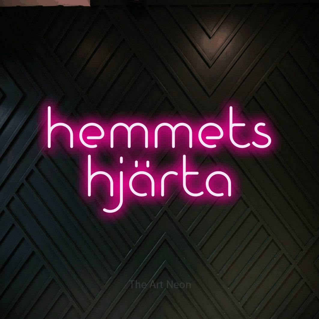 LED neon sign reading “hemmets hjärta”, arranged in 2 lines.