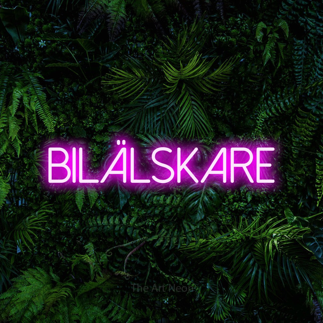 LED neon sign reading “Bilälskare”, arranged in a single line.