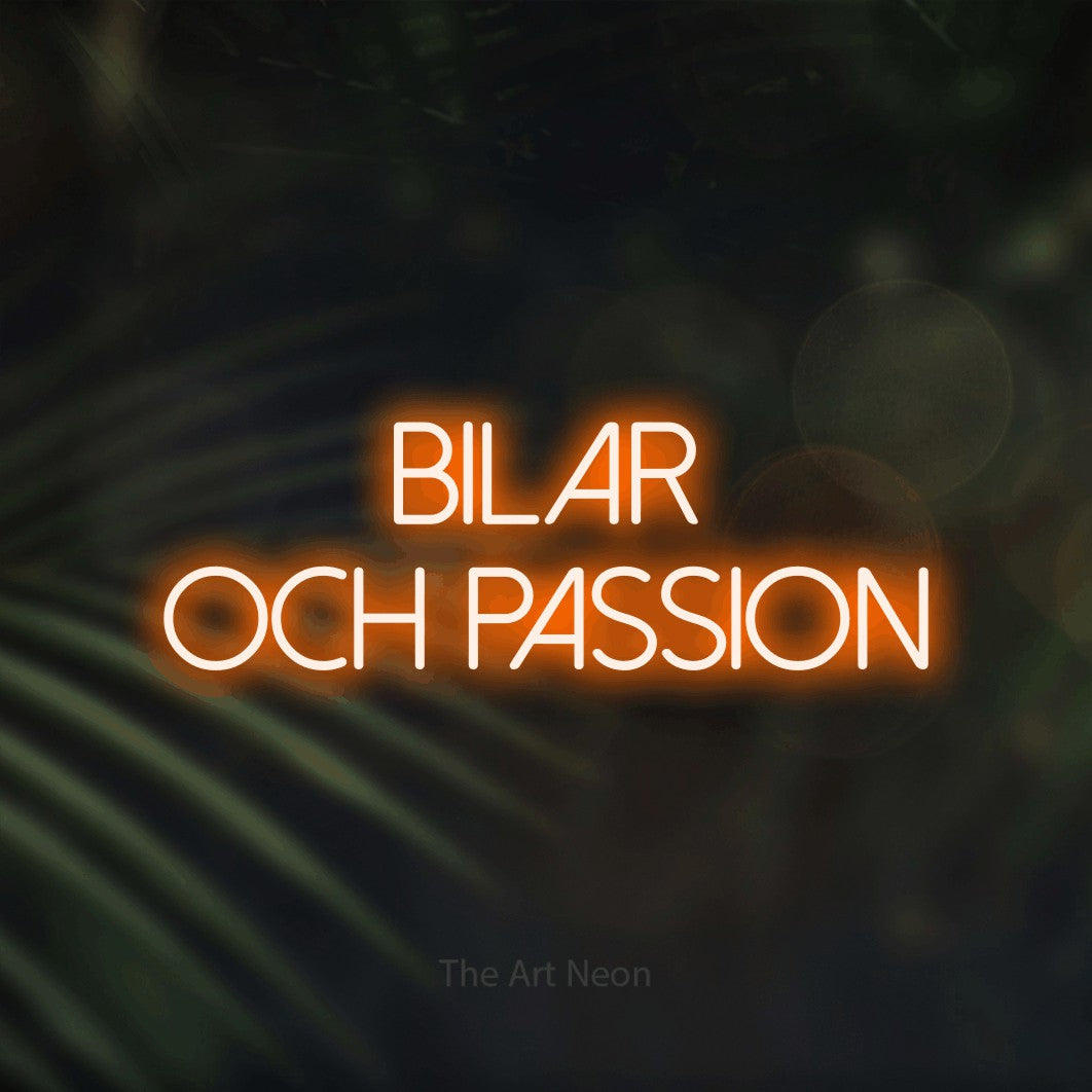 LED neon sign reading “Bilar Och Passion”, arranged in 2 lines.