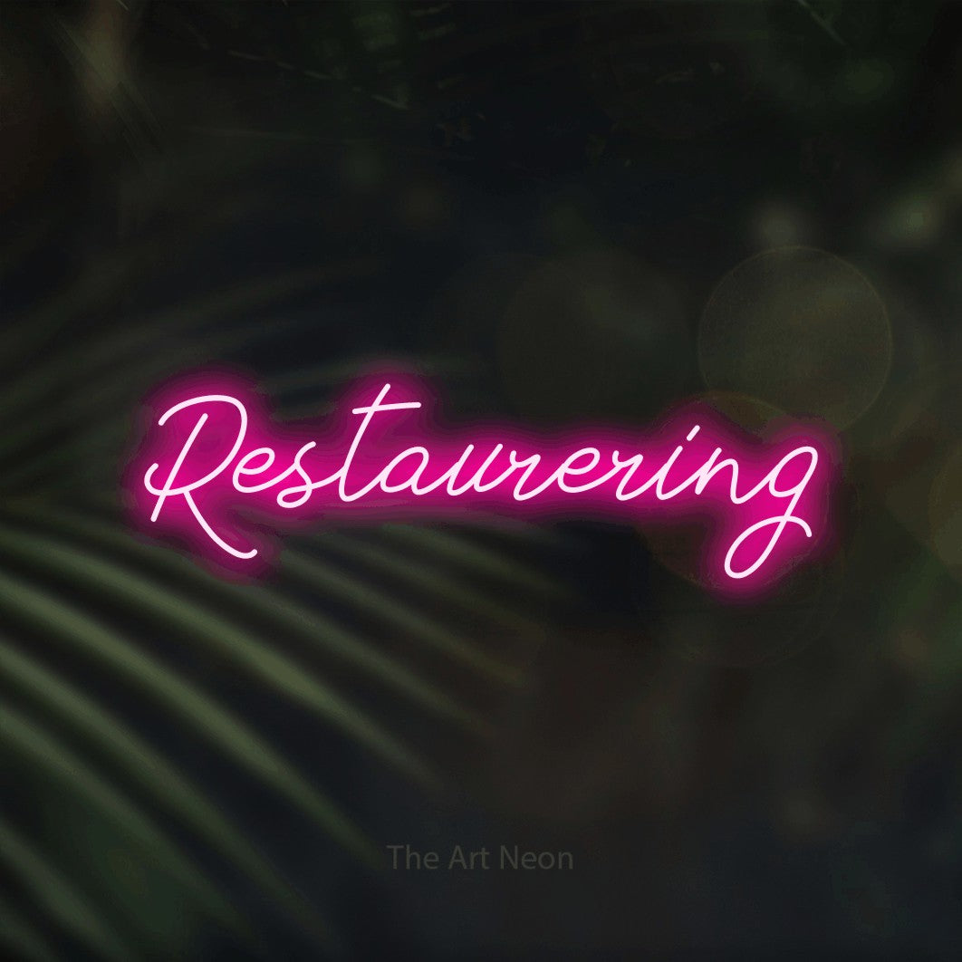 LED neon sign reading “Restaurering”, arranged in a single line.