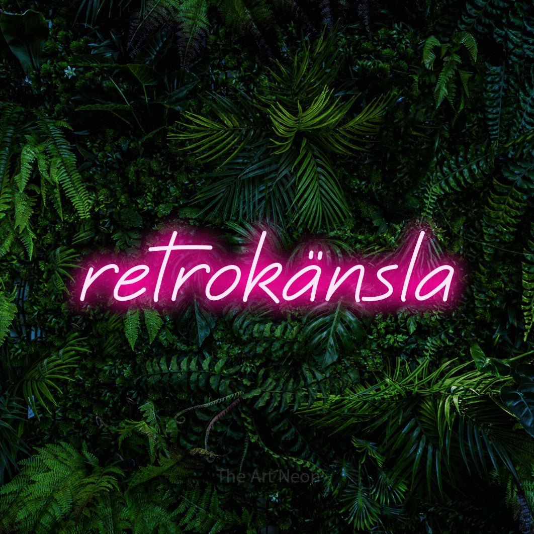 LED neon sign reading “retrokänsla”, arranged in a single line.