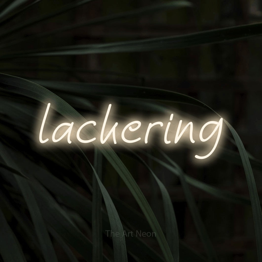 LED neon sign reading “lackering”, arranged in a single line.