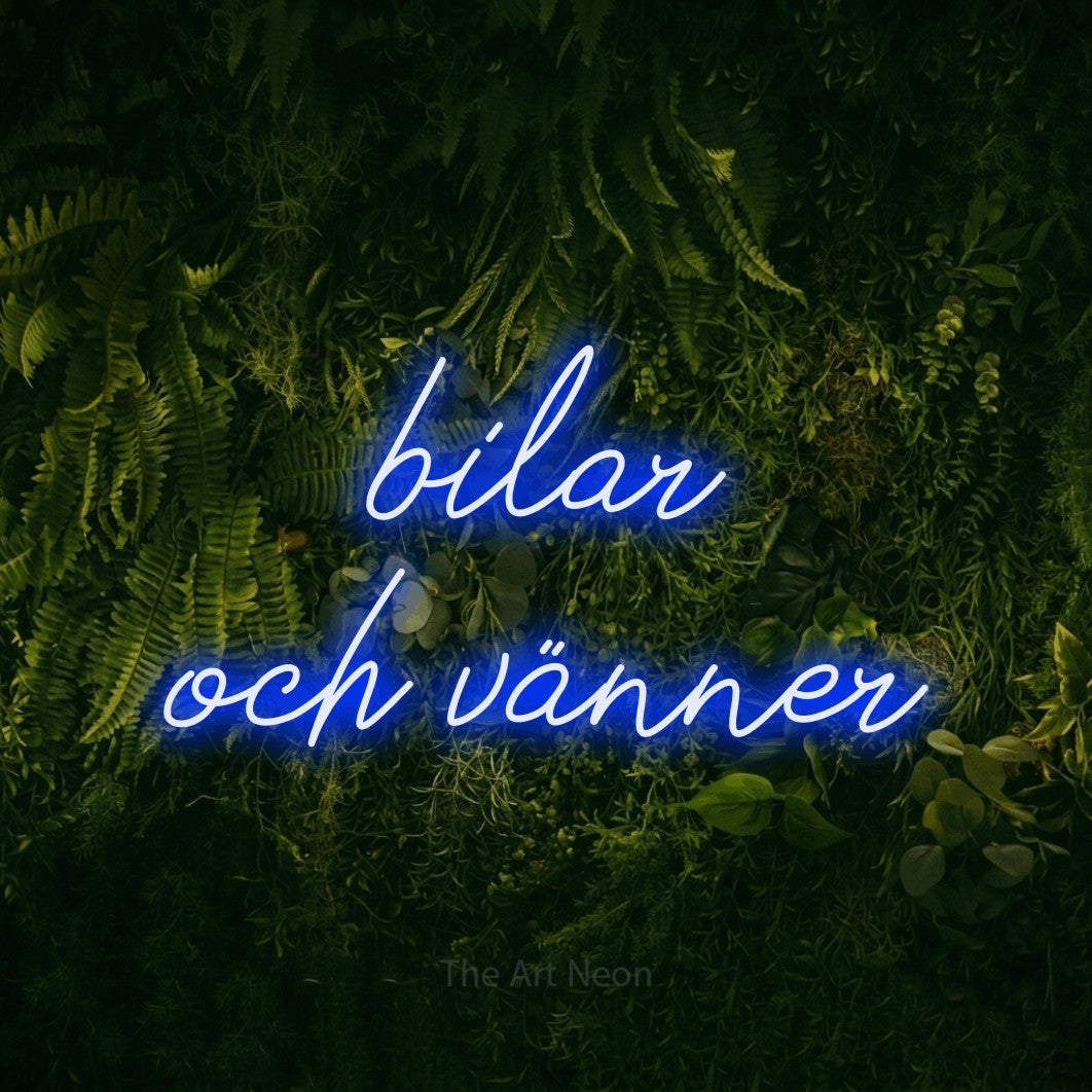 LED neon sign reading “bilar och vänner”, arranged in 2 lines.