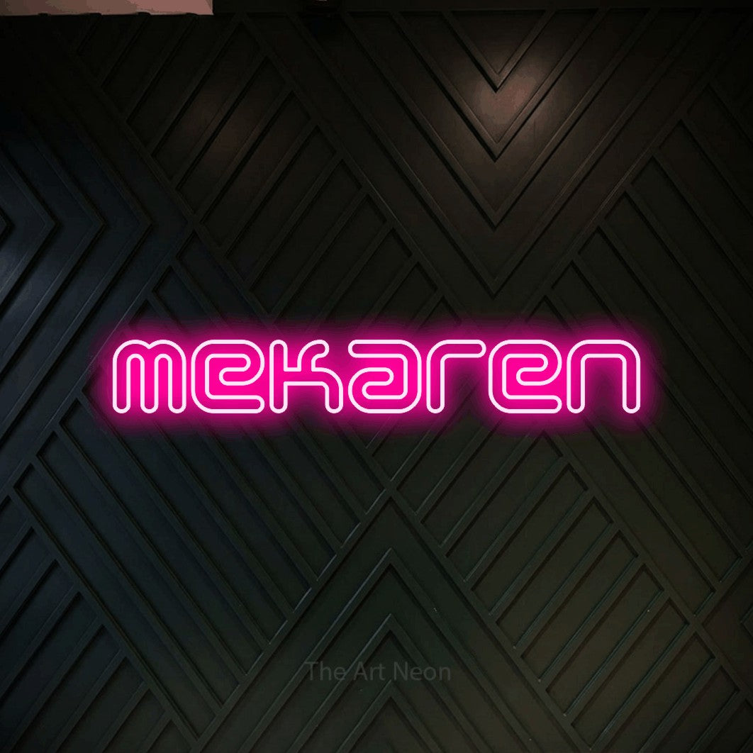 LED neon sign reading “mekaren”, arranged in a single line.