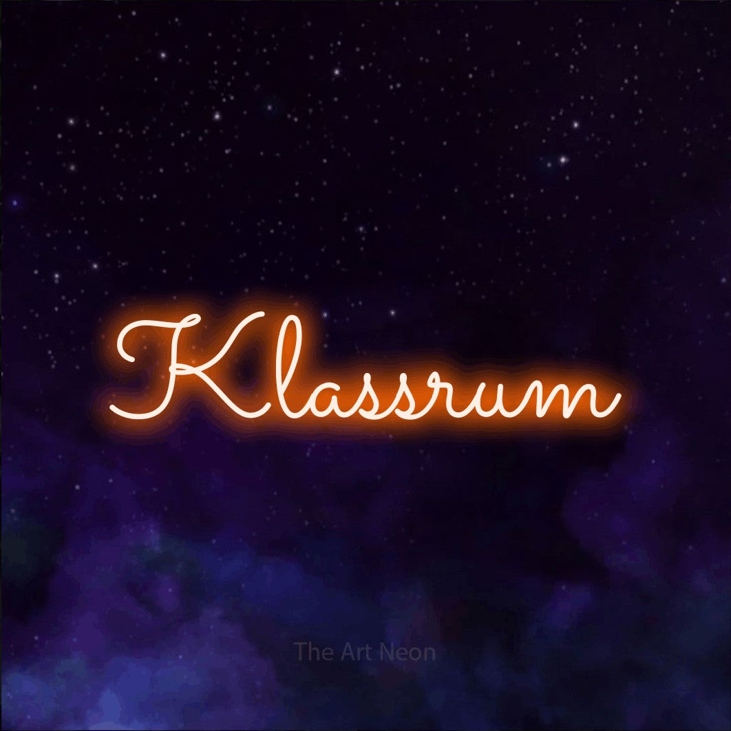 LED neon sign reading “Klassrum”, arranged in a single line.