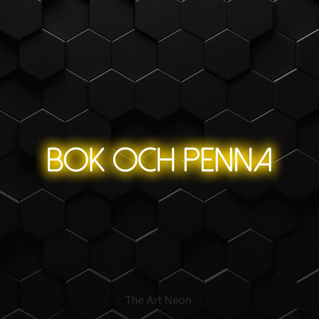 LED neon sign reading “BOK OCH PENNA”, arranged in a single line.