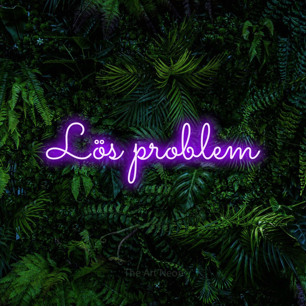 LED neon sign reading “Lös problem”, arranged in a single line.