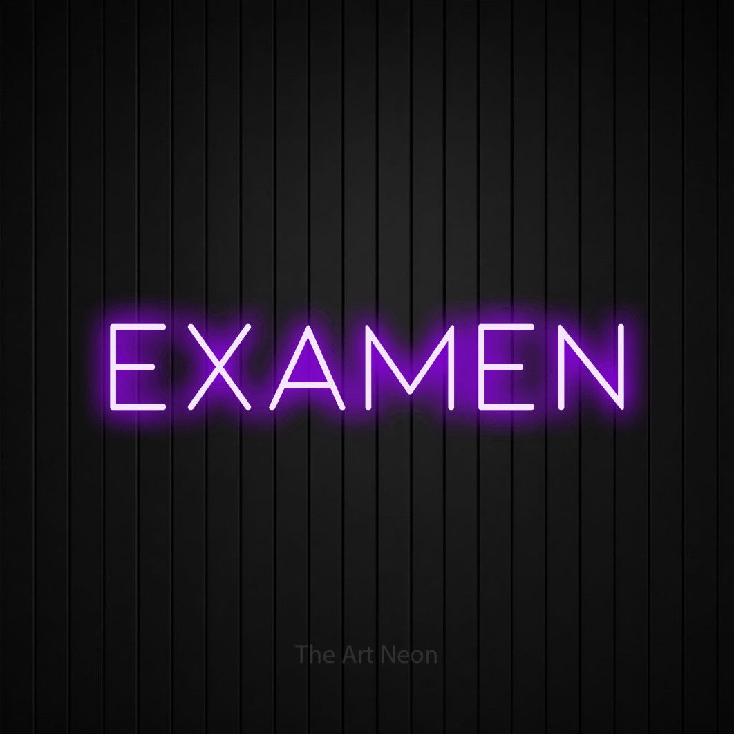 LED neon sign reading “examen”, arranged in a single line.
