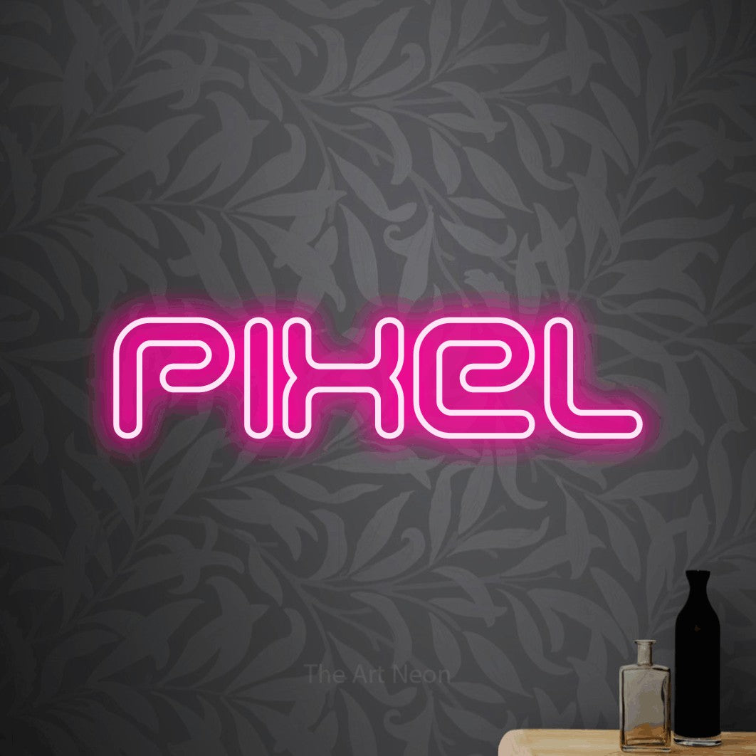 LED neon sign reading “Pixel”, arranged in a single line.