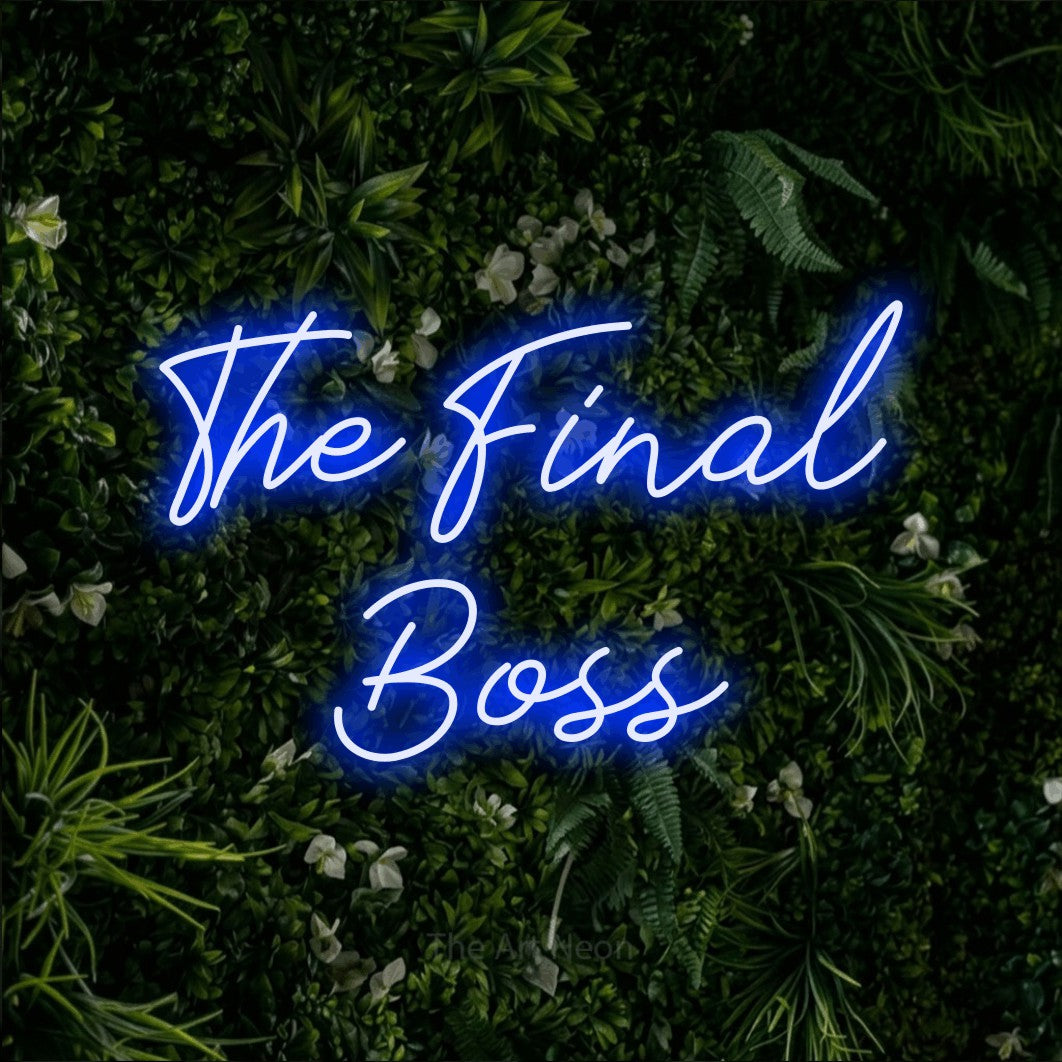 LED neon sign reading “The Final Boss”, arranged in 2 lines.