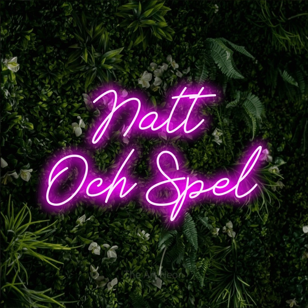 LED neon sign reading “Natt Och Spel”, arranged in 2 lines.