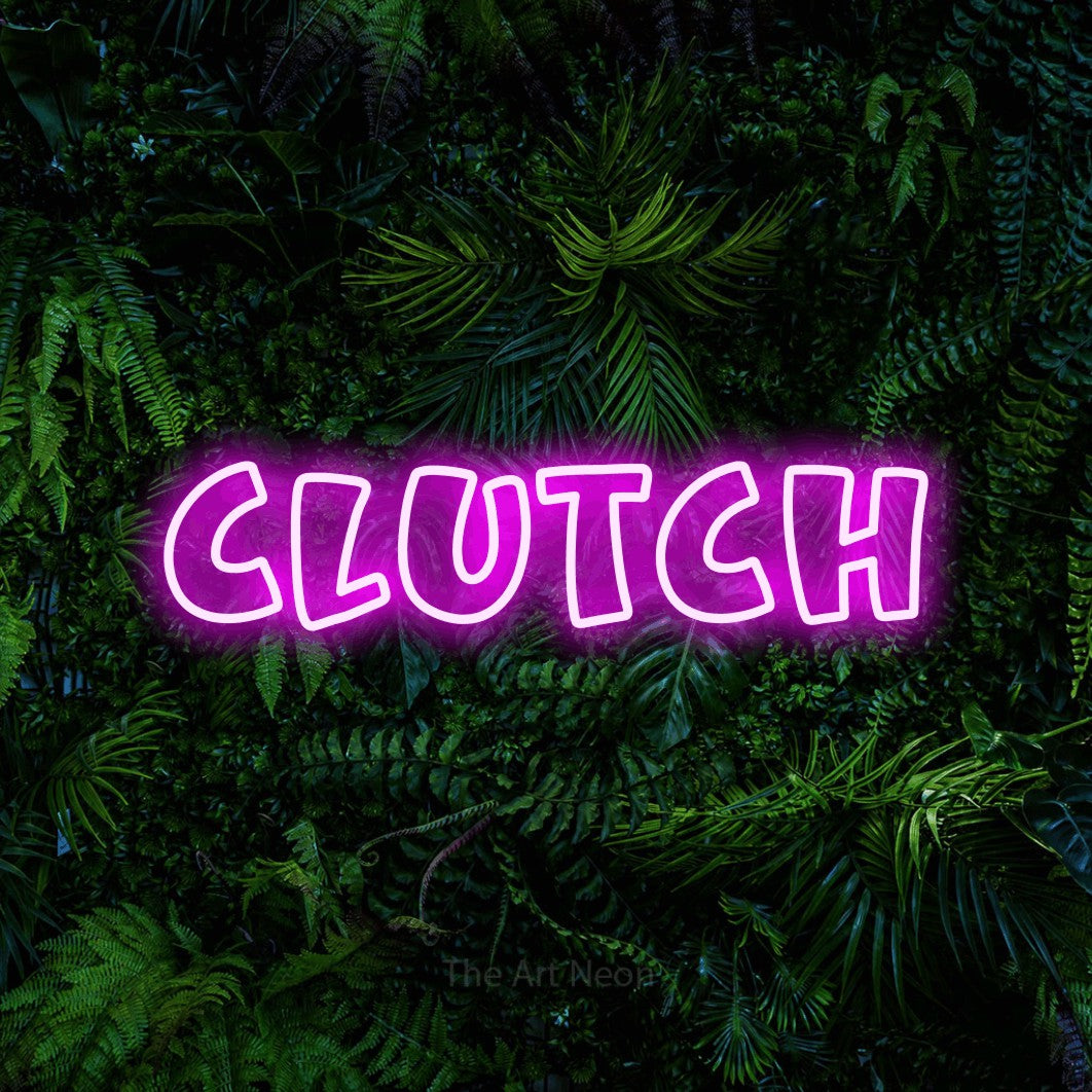 LED neon sign reading “clutch”, arranged in a single line.