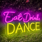 Eat Drink Dance 5V USB LED Neon Sign - Budget Friendly