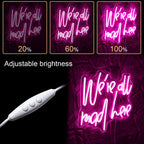 We're All Mad Here – LED-neonskylt (5 V USB)