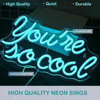 You're so cool – Isblå bokstäver – LED-neonskylt (5 V USB)
