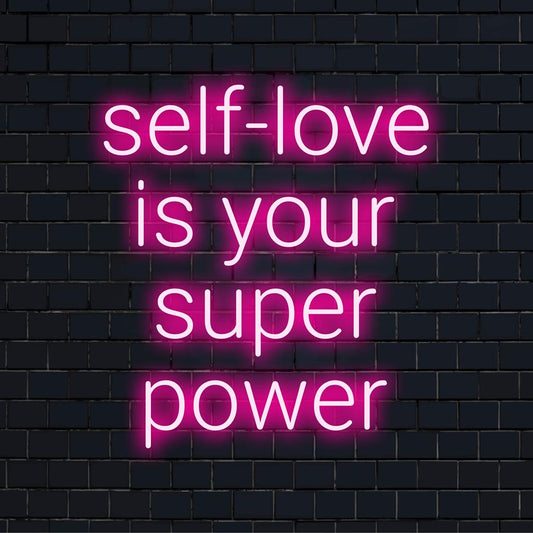 Radiant pink LED neon sign reading Self-Love Is Your Super Power, perfect for vibrant, empowering wall decor.