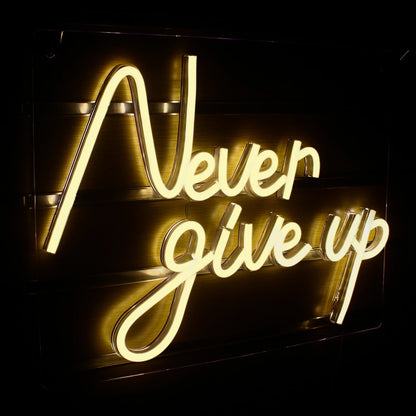 Never Give Up 5V USB LED Ljusskylt - Budgetvänlig