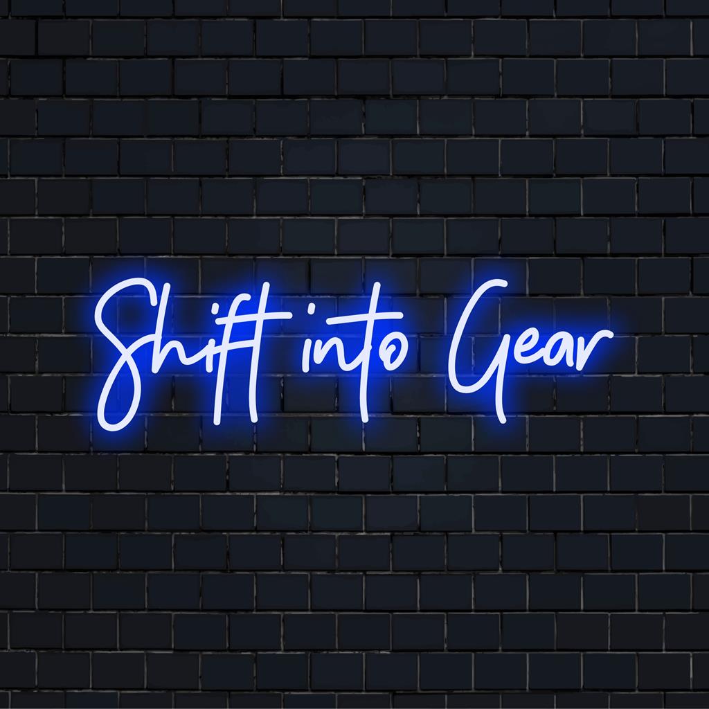 Levande skräddarsydd LED-neonskylt, märkt Shift Into Gear, perfekt för unik neonljusdekor.