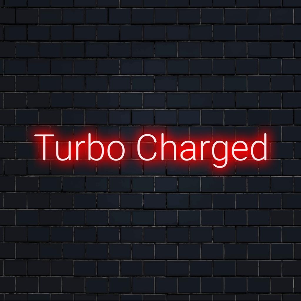 Livlig turboladdad LED-neonskylt med energisk glöd, perfekt för personlig neonljusdekor och unika statement-dekor.