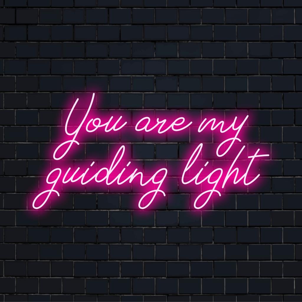 Vibrant custom LED neon sign reading You Are My Guiding Light, perfect for uplifting neon wall art.