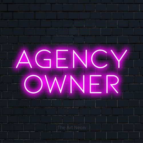 "Agency Owner" glowing LED neon sign on a black brick wall