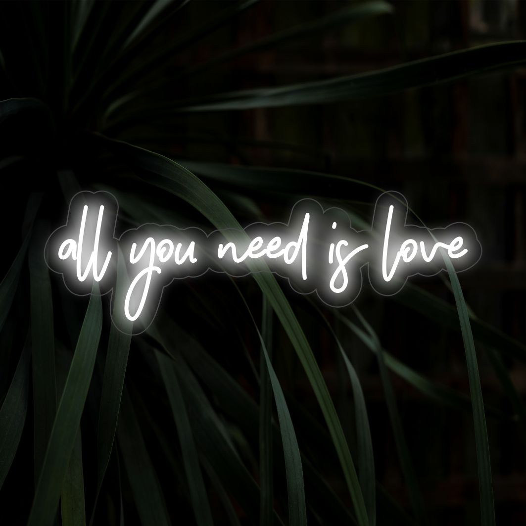 Allt du behöver är kärlek LED Neonskylt - The Art Neon