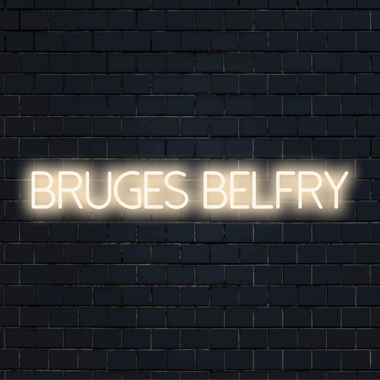 Bruges Belfry Neon Light with glowing lettering on black brick background