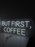 Men först, Coffee Neon Sign - The Art Neon