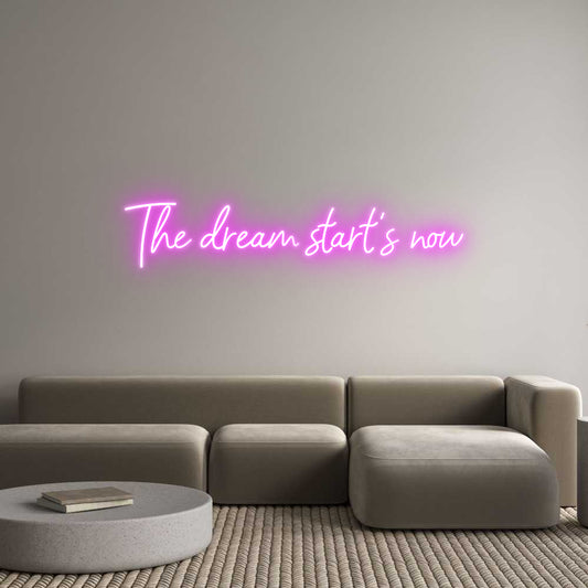 Custom Neon: The dream sta...
