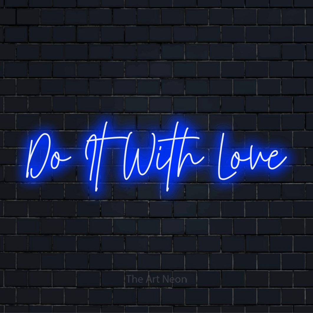"Do It With Love" LED neon sign on a black brick wall