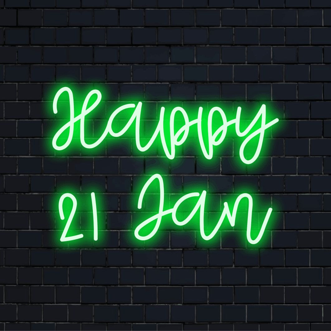Happy 21 Jan Personalized Neon Light with soft neon glow on black brick background