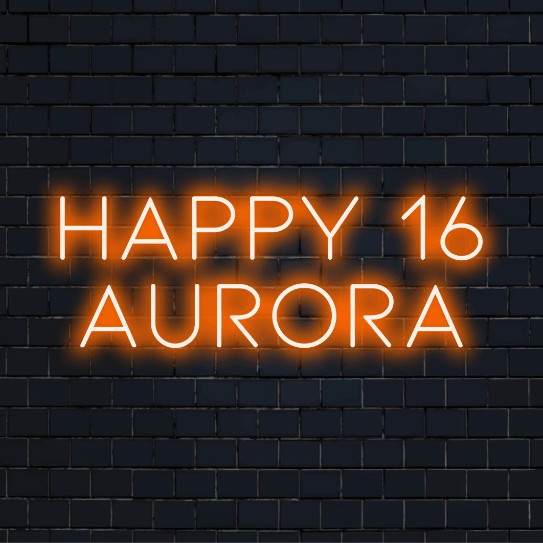 Happy 16 Aurora Personalized LED Neon Sign, glowing lettering against brick backdrop