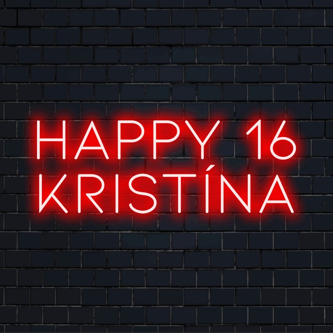 Happy 16 Kristina Custom Name Neon Sign, bright neon glow against black brick wall