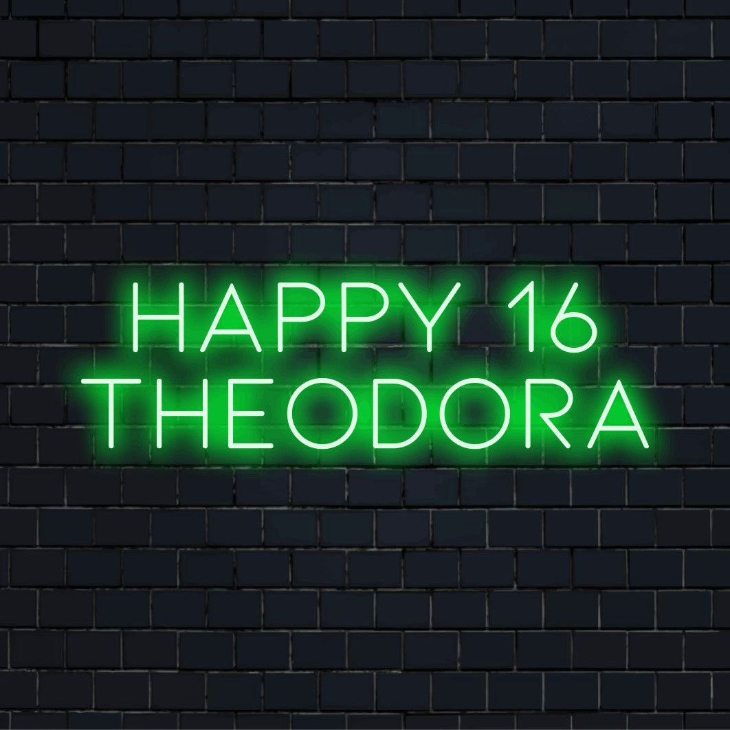 Happy 16 Theodora Personalized Neon Light with glowing lettering on dark brick wall