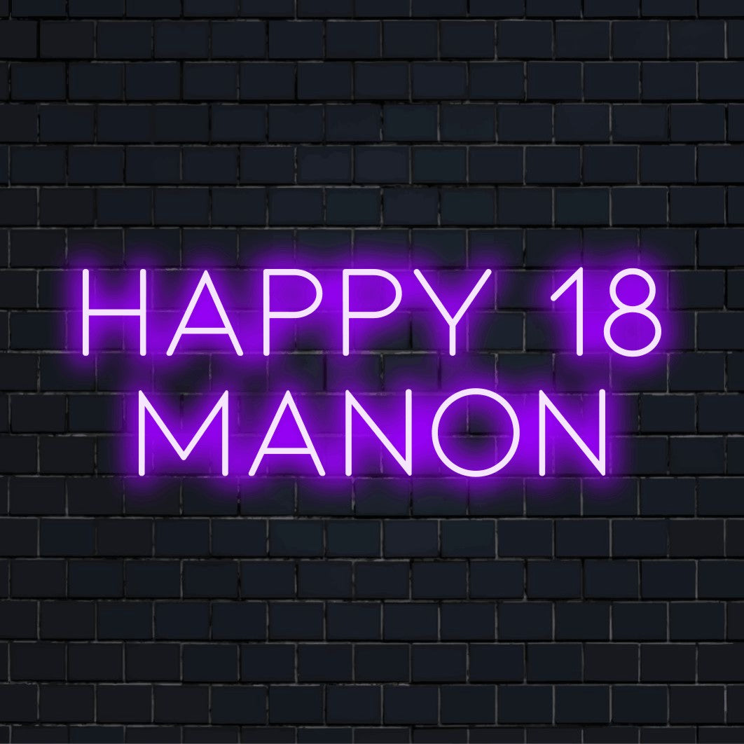 Happy 18 Manon Personalized LED Neon Sign, bright neon glow on dark brick background