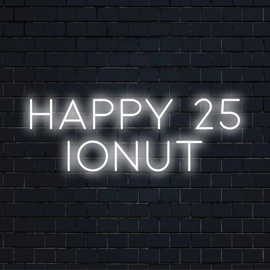 Happy 25 Ionut Personalized LED Neon Sign, neon text light on black brick background