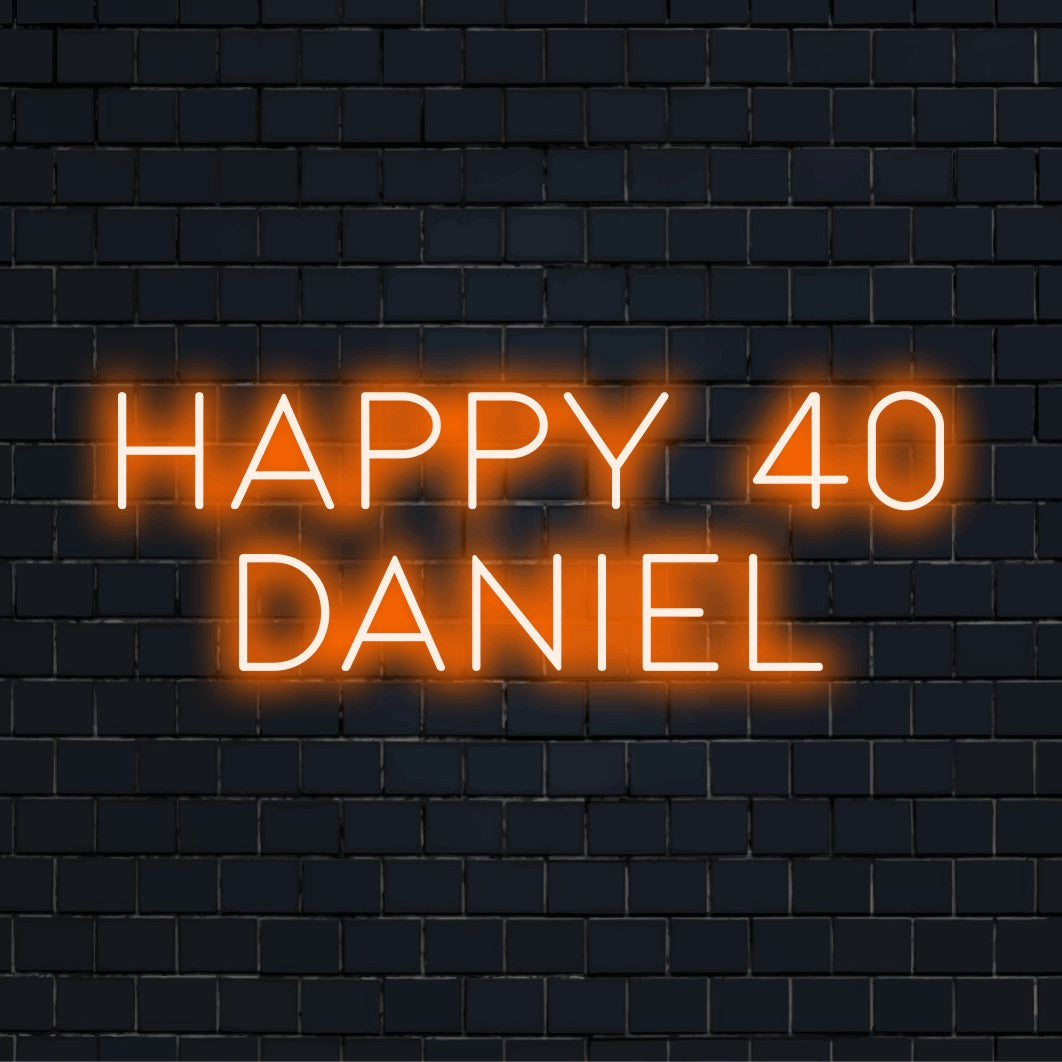 Happy 40 Daniel Custom Name Neon Sign, soft neon glow on dark brick background