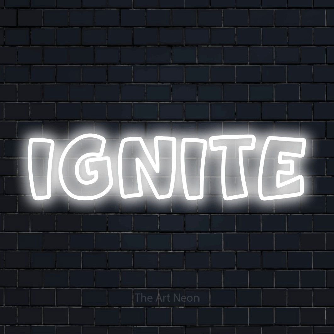 "Ignite" LED neon sign on a black brick wall