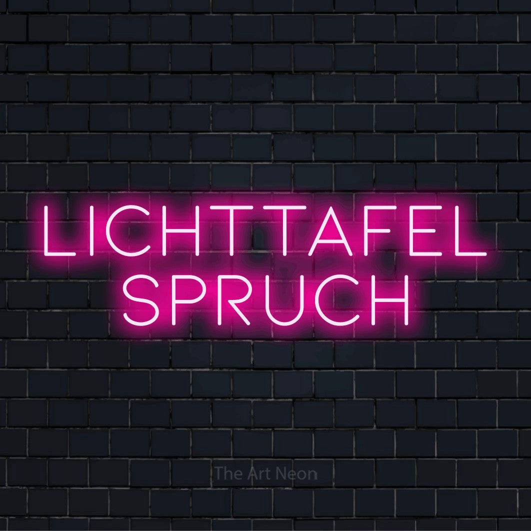 LED-Neonschild mit dem Text „Lichttafel Spruch“ auf dunkler Ziegelwand