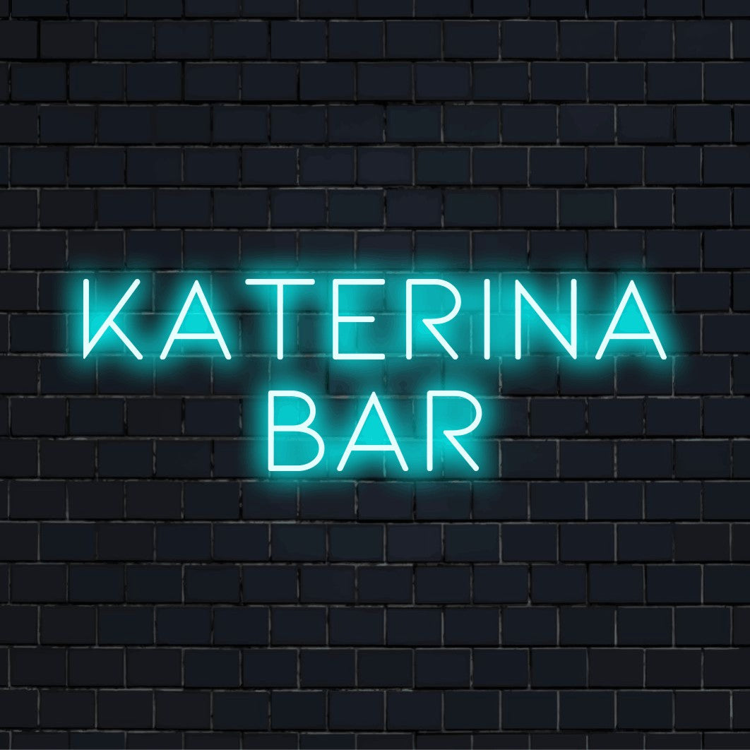 Katerina Bar Custom Name Neon Sign, glowing wall decor on black brick background